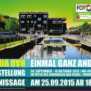 Plakat zur 11. Fotoausstellung "Bad Vilbel - Einmal ganz anders" des SENIOREN FOTO KREIS BAD VILBEL