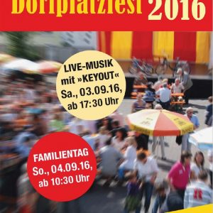 Das Bild zeigt das Titelbild des Flyers zum Dorplatzfest 2016 mit einem Blick auf den Dorfplatz beim Fest im letzten Jahr